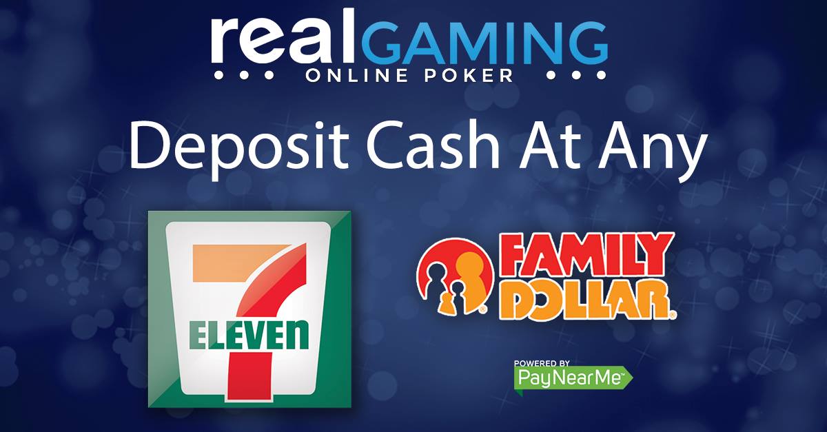 Real Gaming Adds 7-Eleven, Family Dollar Deposit Options