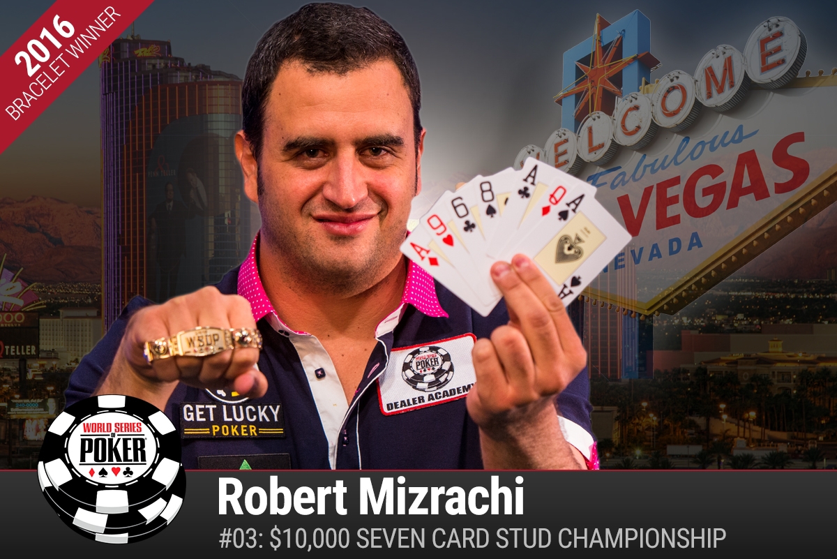 WSOP Day Six Recap: Robert Mizrachi Wins Fourth Bracelet, Colossus II Final Table Set