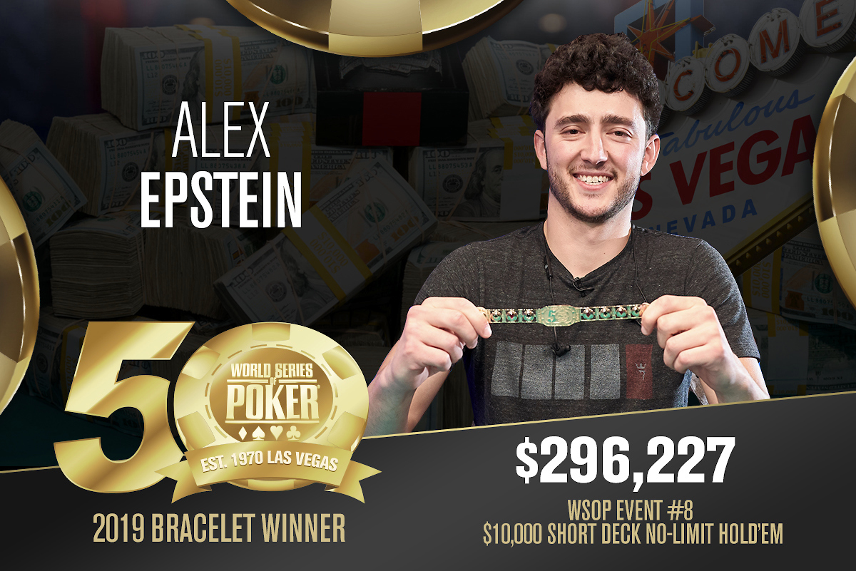 Alex Epstein Wins First Ever WSOP Short Deck Poker Tournament